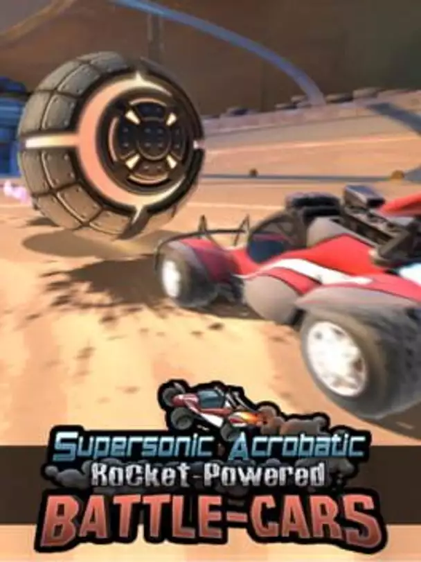 Supersonic Acrobatic Rocket-Powered Battle-Cars