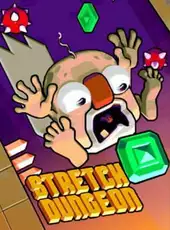Stretch Dungeon