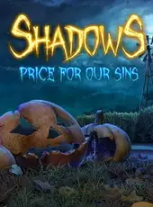 Shadows: Price For Our Sins