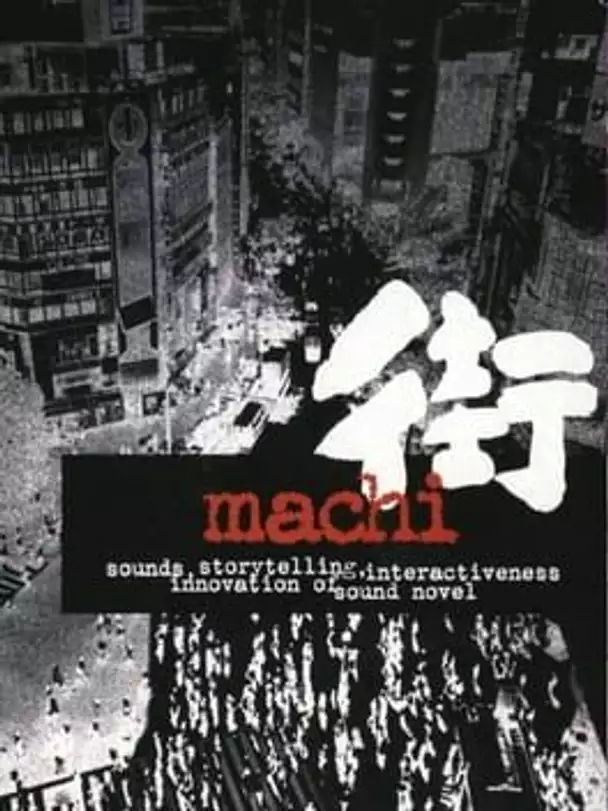 Sound Novel Machi: Machi