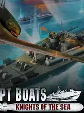 PT Boats: Knights of the Sea