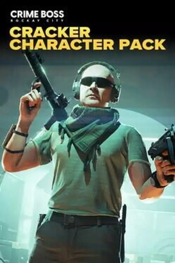 Crime Boss: Rockay City - Cracker Character Pack