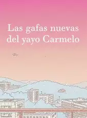 Las gafas nuevas del yayo Carmelo