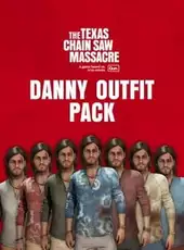 The Texas Chain Saw Massacre: Danny Outfit Pack