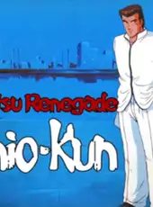Nekketsu Renegade Kunio-kun