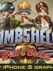 Bombshells: Hell’s Belles