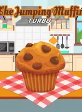 The Jumping Muffin: Turbo