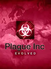 Plague Inc: Evolved