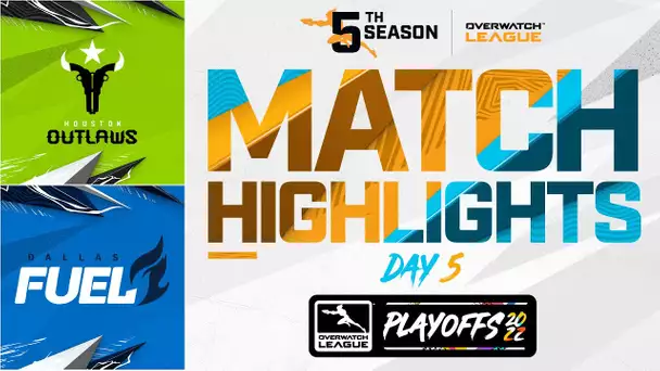 Houston @Outlaws vs  @Dallas Fuel  | Playoffs Highlights | Day 5