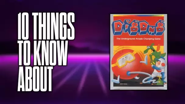 10 things to know about Dig Dug!