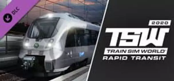 Train Sim World 2020: Rapid Transit