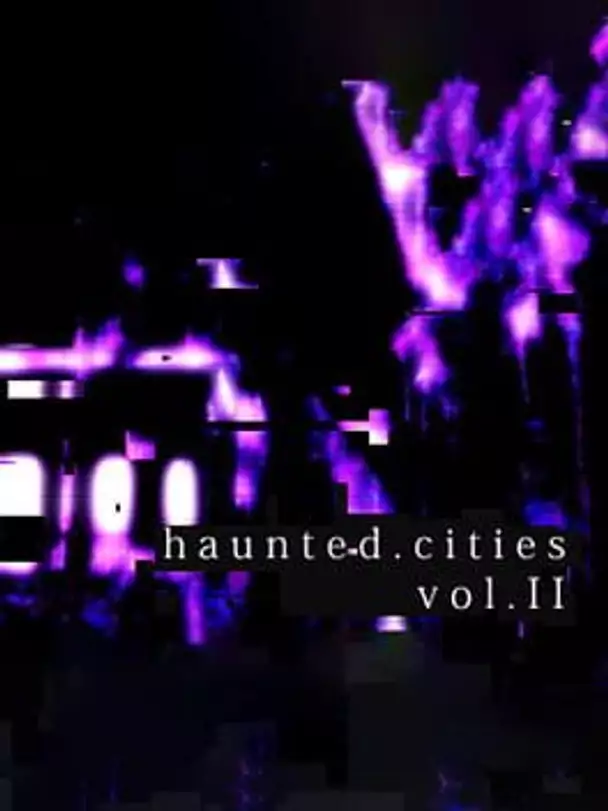 Haunted Cities Volume 2