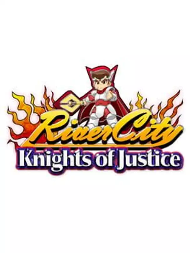 River City: Knights of Justice