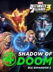 Marvel Ultimate Alliance 3: The Black Order - Shadow of Doom