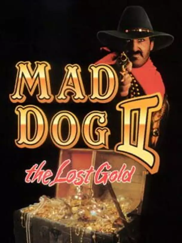 Mad Dog II: The Lost Gold