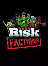 Risk: Factions