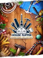 House Flipper Remastered Collection