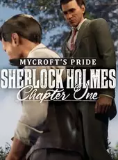 Sherlock Holmes: Chapter One - Mycroft's Pride