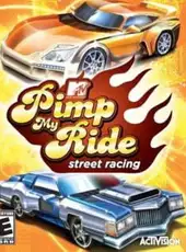 Pimp My Ride Street Racing