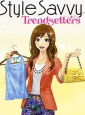 Style Savvy: Trendsetters