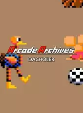 Arcade Archives: Dacholer