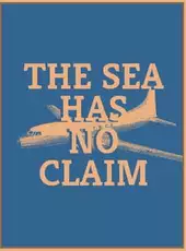 The Sea Has No Claim