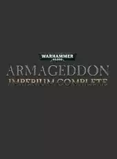 Warhammer 40,000: Armageddon - Imperium Complete