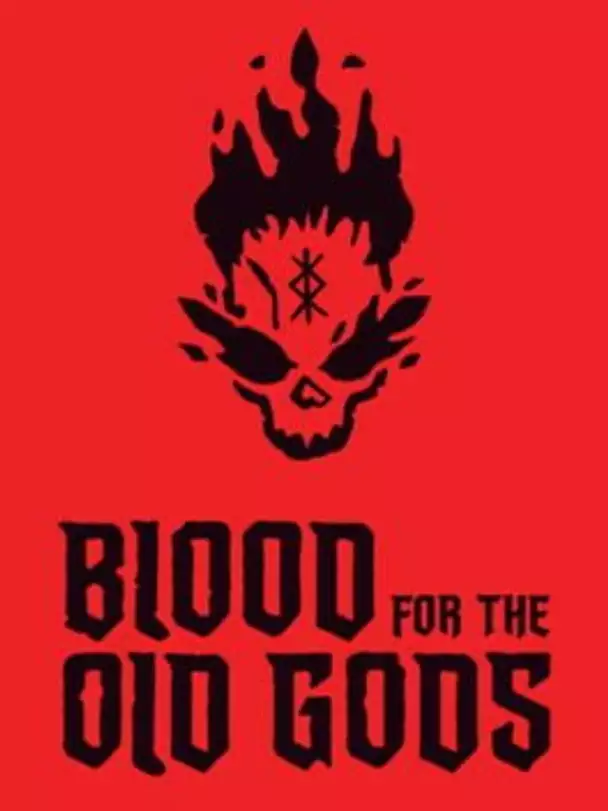 Blood for the Old Gods