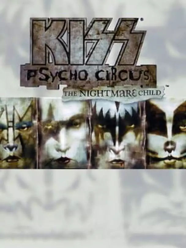 Kiss: Psycho Circus - The Nightmare Child