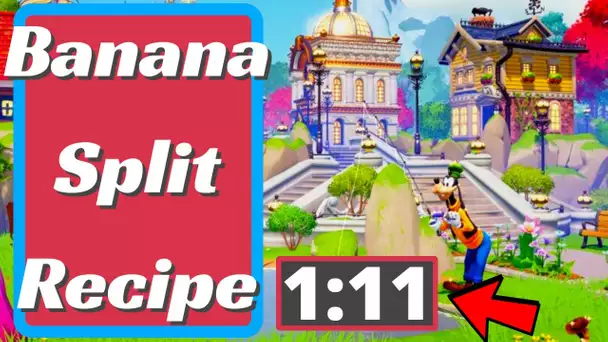 How To Cook A Banana Split In Disney Dreamlight Valley