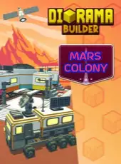 Diorama Builder: Mars Colony