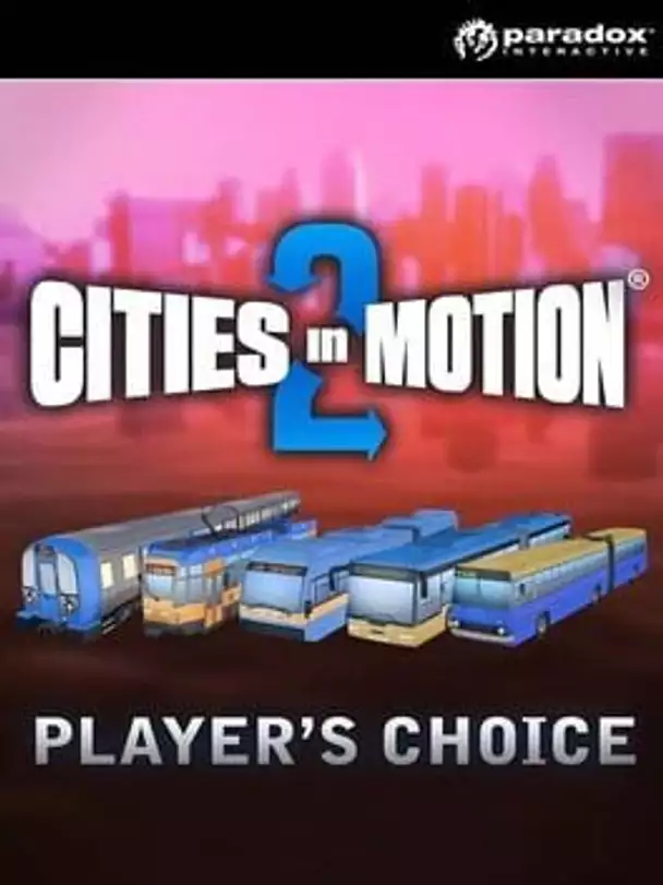 Cities in Motion 2: Players Choice Vehicle Pack