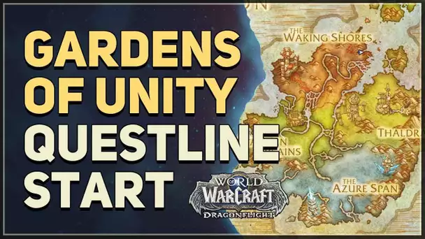 Gardens of Unity WoW Questline Start