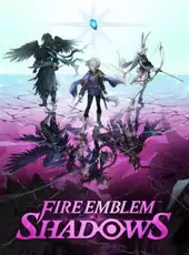 Fire Emblem Shadows