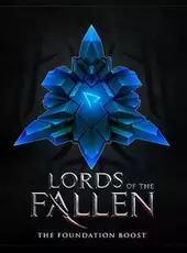 Lords of the Fallen: The Foundation Boost