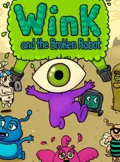 Wink and the Broken Robot