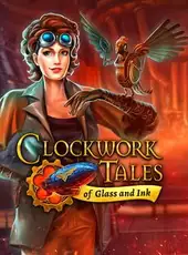 Clockwork Tales: Of Glass and Ink