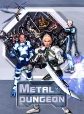 Metal Dungeon