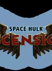 Space Hulk: Ascension