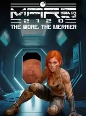 Mars 2120: The More, the Merrier