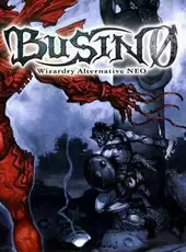 Busin 0: Wizardry Alternative Neo