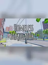 Homeless Simulator 2