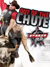 Professional Bull Riding: Out of the Chute