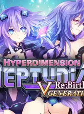 Hyperdimension Neptunia Re;Birth3: V Generation