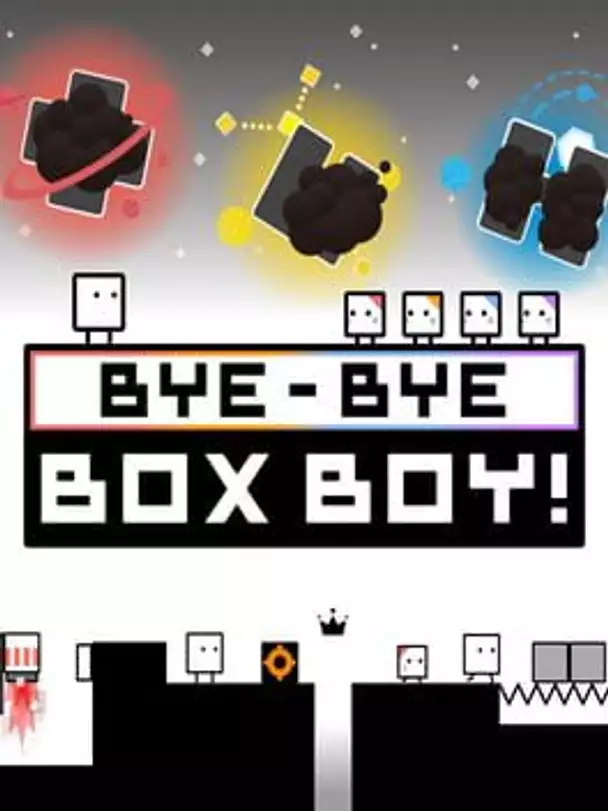Bye-Bye Boxboy!