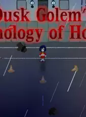 Dusk Golem's Anthology of Horror