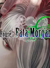 The House in Fata Morgana