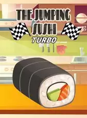 The Jumping Sushi: Turbo
