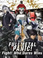 Full Metal Panic! Fight! Who Dares Wins