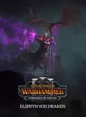 Total War: Warhammer III - Thrones of Decay: Elspeth